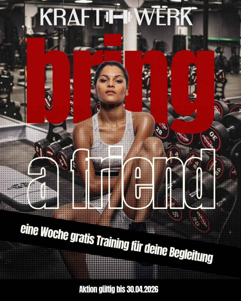 Aktion Bring a Friend Kraftwerk Mittelbiberach – Eine Woche gratis Fitness-Training für Freunde